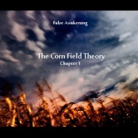 False Awakening - The Corn Field Theory - BFW recordings netlabel
