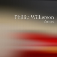 Phillip Wilkerson - Daybook EP - BFW recordings netlabel