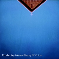 Poodleplay Arkestra - Theory Of Colour BFW recordings netlabel