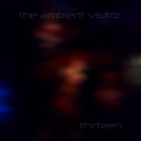 The Ambient Visitor Thirteen BFW recordings netlabel